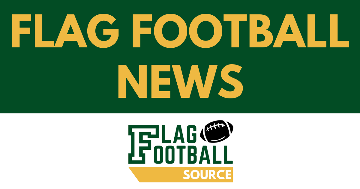 YOUR SOURCE FOR NEWS AND FLAG FOOTBALL HELP