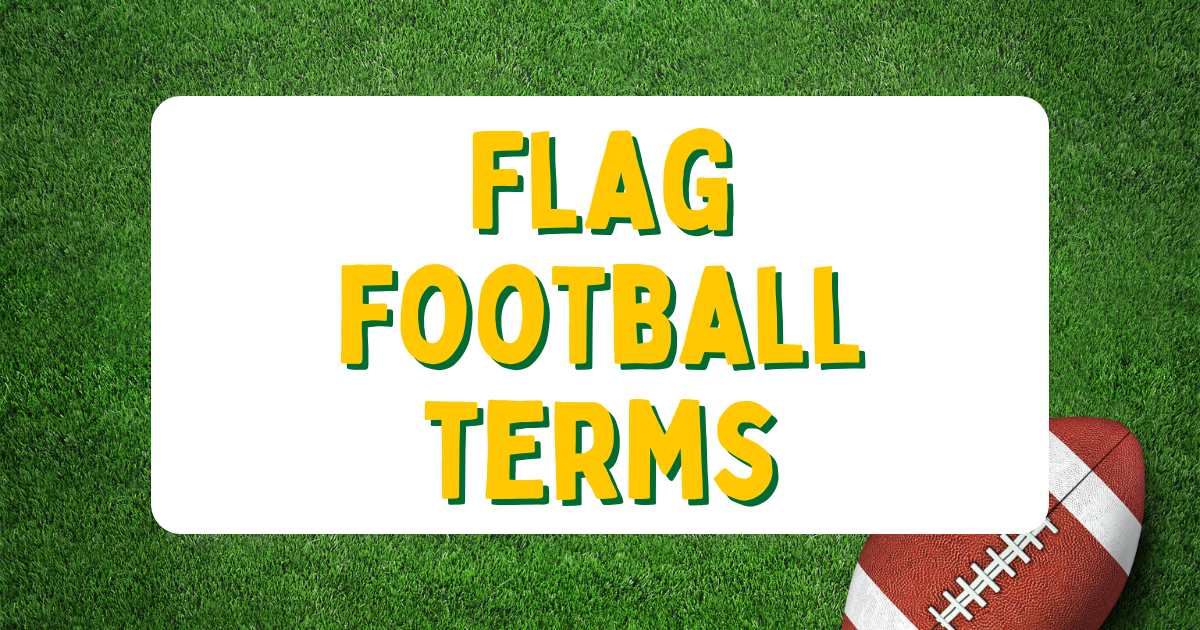 Flag football terminology