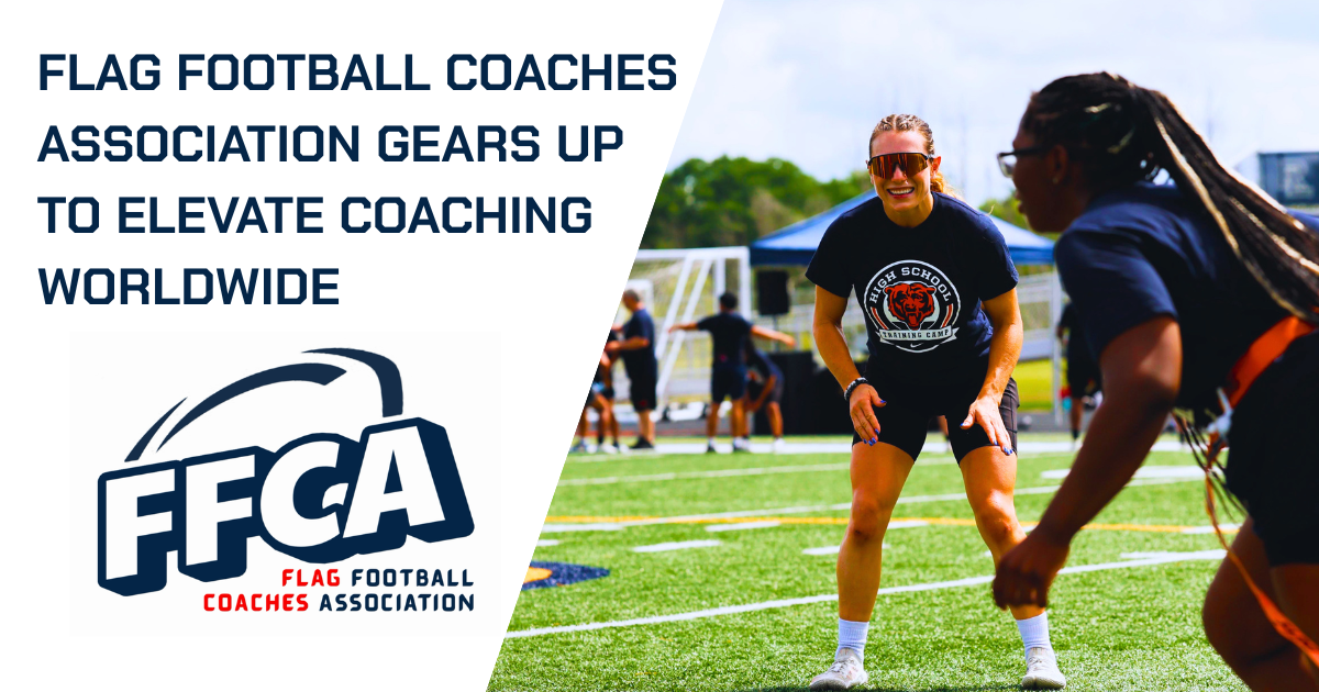Flag Football Coaches Association Gears Up to Elevate Coaching Worldwide